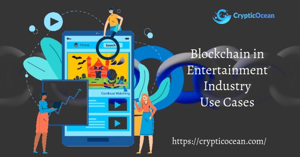 Blockchain in Entertainment Industry