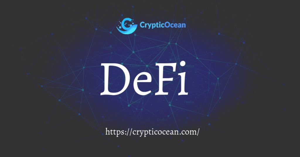 DeFi ( Decentralized Finance)