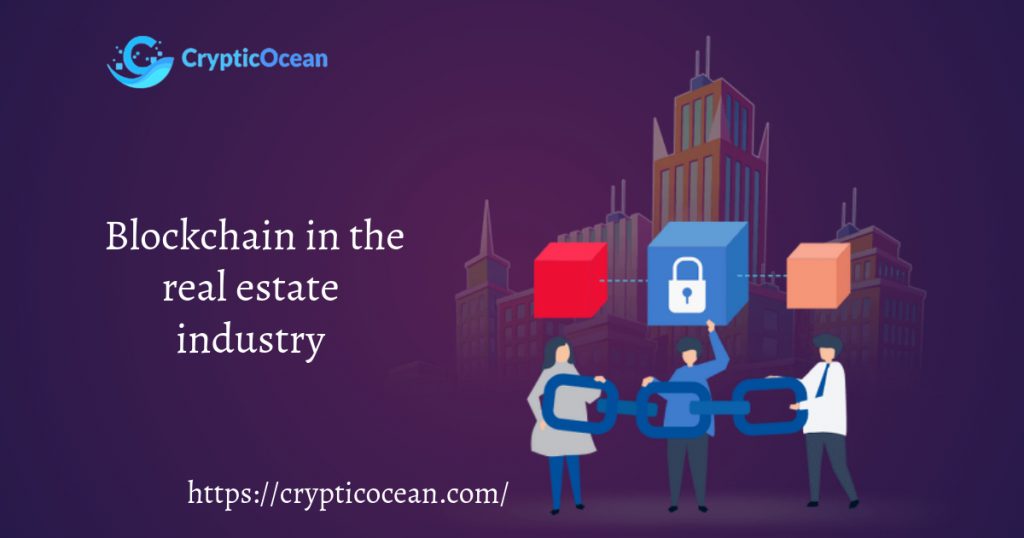 Blockchain in the real estate industry